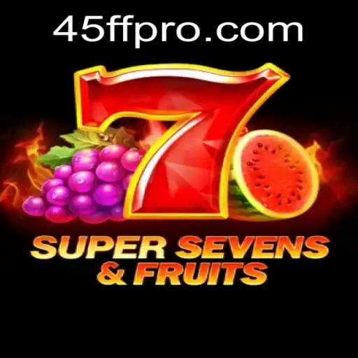 The Thrilling World of 7SuperSevensFruits and the Enigma of 45FF
