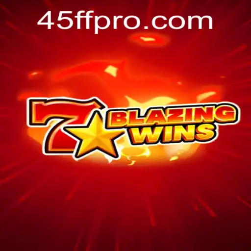 BlazingWins 45FF: Dive into the Thrill of a New Gaming Era