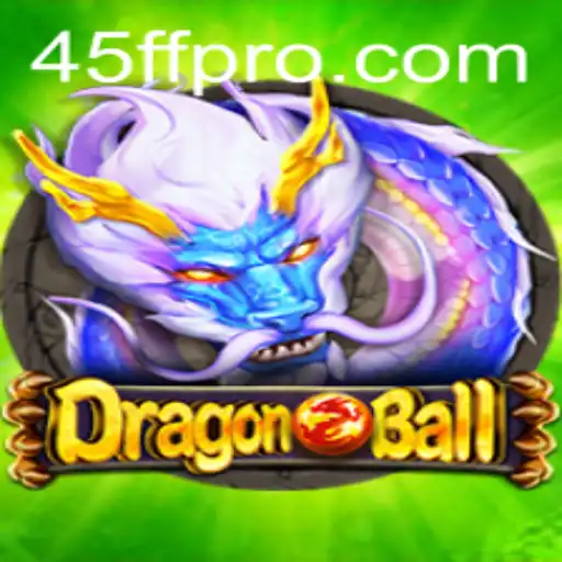 Unveiling DragonBall 45FF: The Ultimate Adventure Game Experience