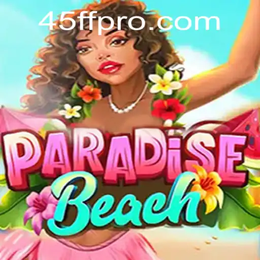 Discover the Exciting World of ParadiseBeach: A Thrilling New Gaming Experience